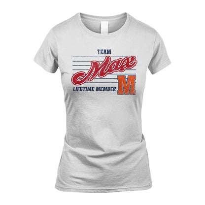 Team Your Name Lifetime Member Vintage Shirt MAX M1-24