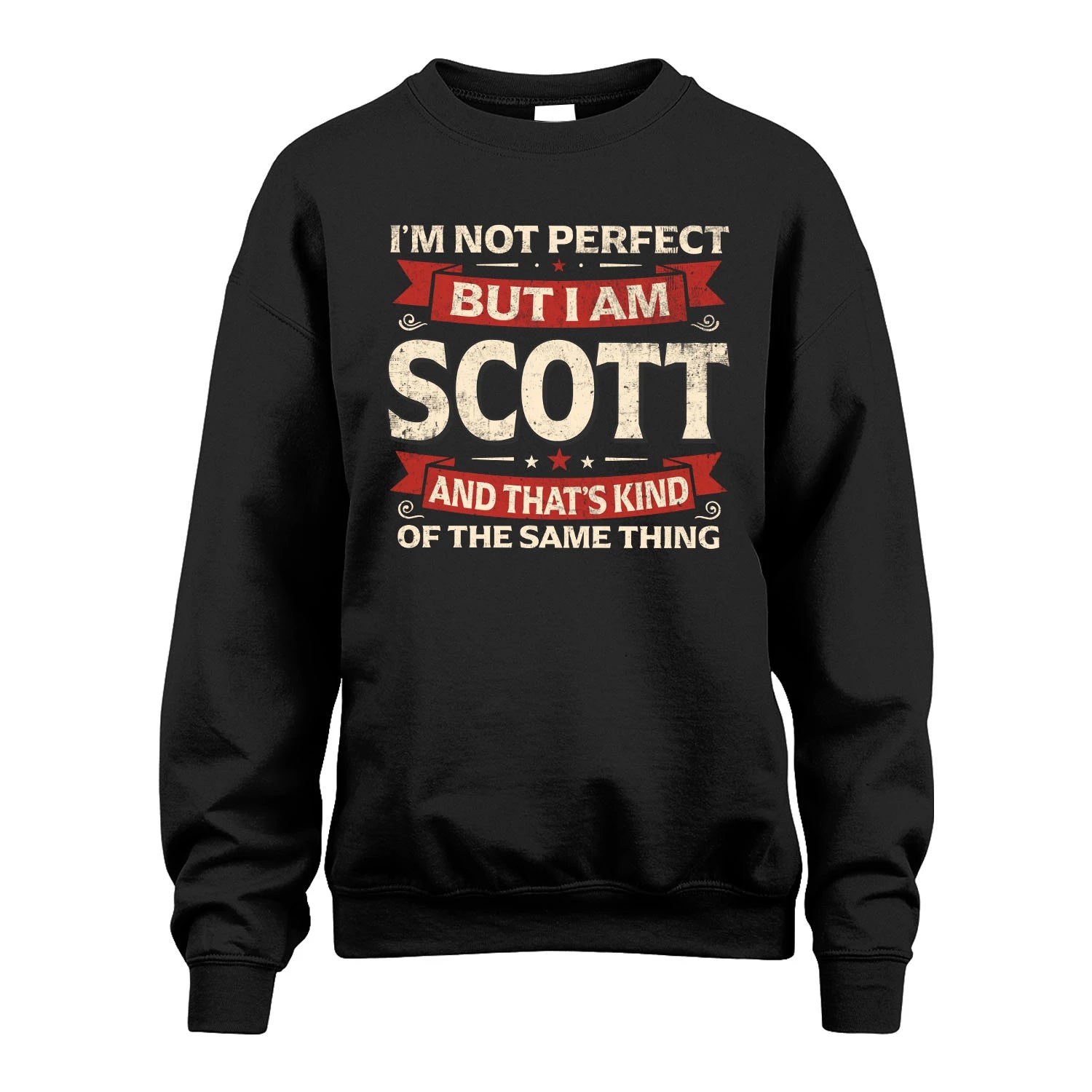 SCOTT 13K1-566 I'm Not Perfect But I Am...