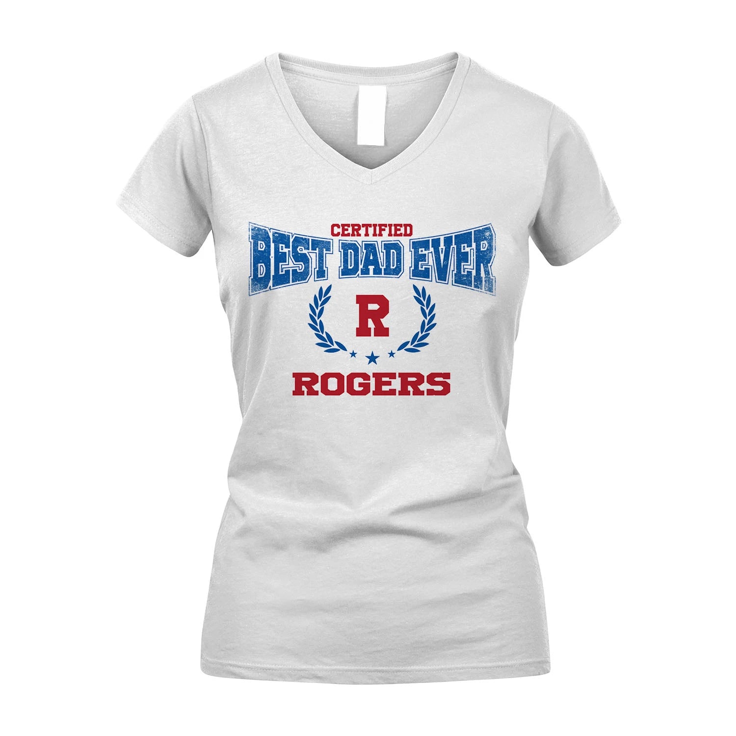 Certified Best Dad Ever Shirt ROGERS M1-11