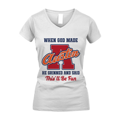 God Made Your Name Custom Shirt AUSTIN M1-16