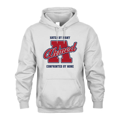 Hated By Many Confronted By None Personalized Name Shirt AHMED M1-8
