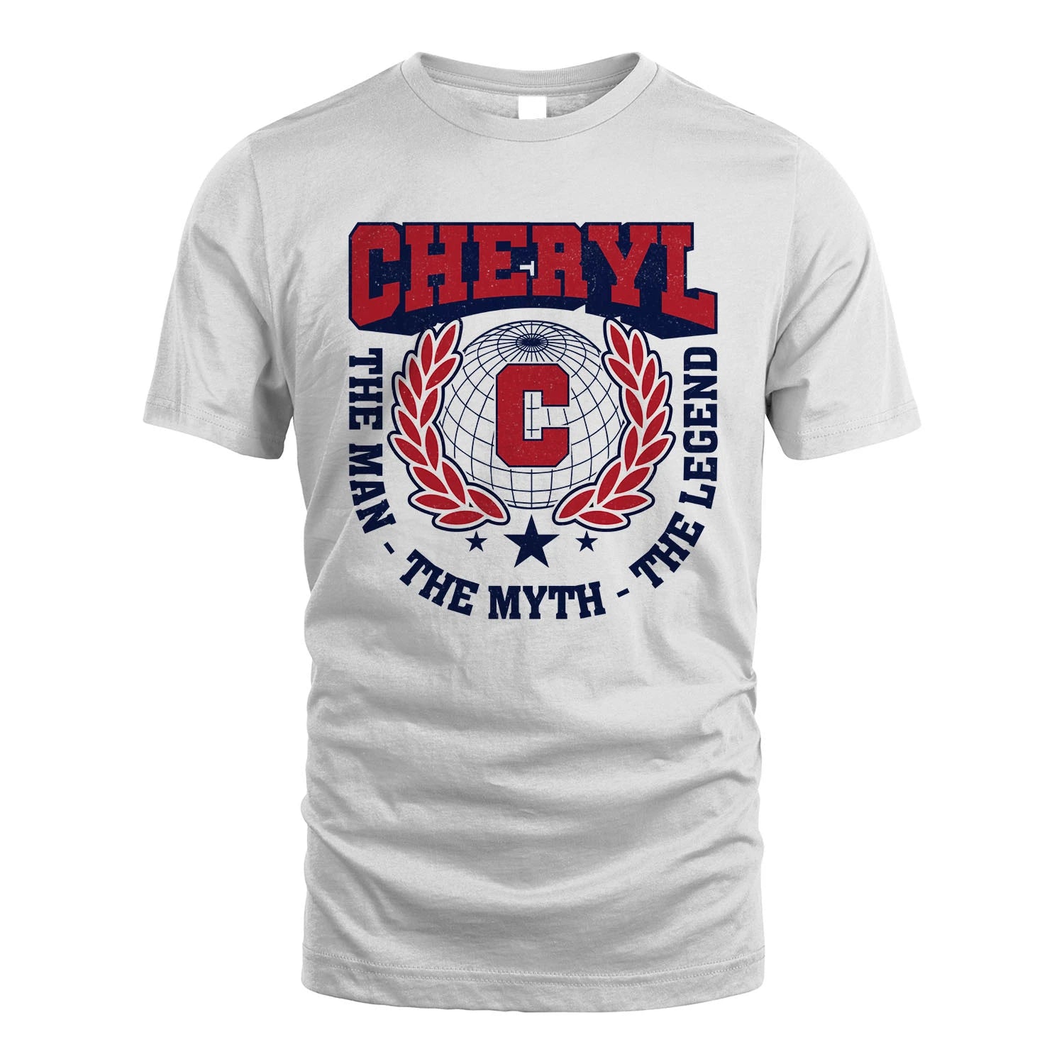 The Man The Myth The Legend Logo Shirt CHERYL M1-30