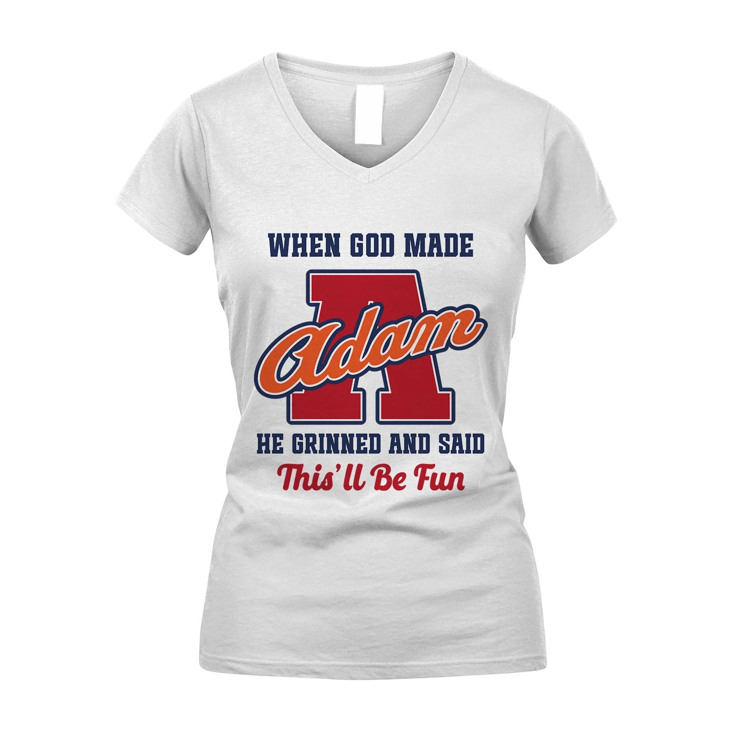 God Made Your Name Custom Shirt ADAM M1-16