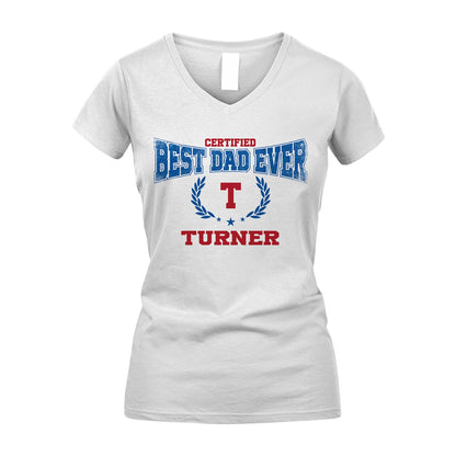 Certified Best Dad Ever Shirt TURNER M1-11