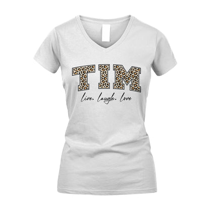 Live Laugh Love Custom Name With Leopard Pattern Shirt TIM M1-13