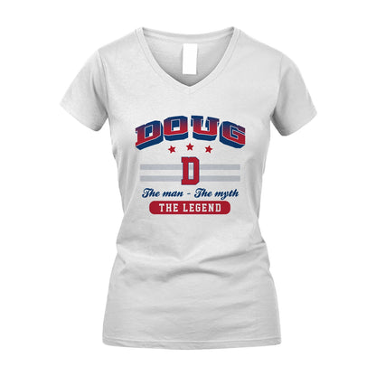 The Man The Myth The Legend With Your Name Shirt DOUG M1-35