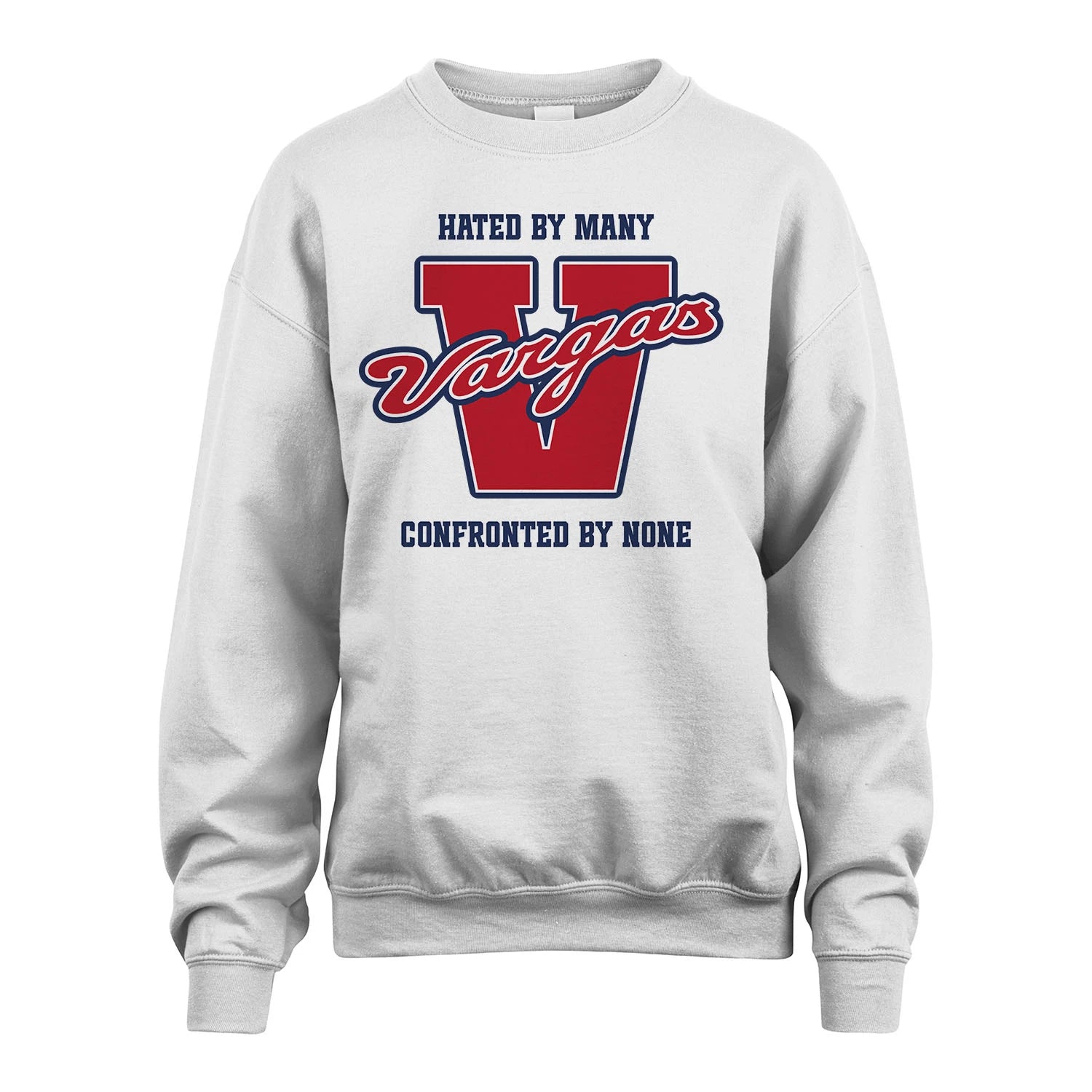 Hated By Many Confronted By None Personalized Name Shirt VARGAS M1-8