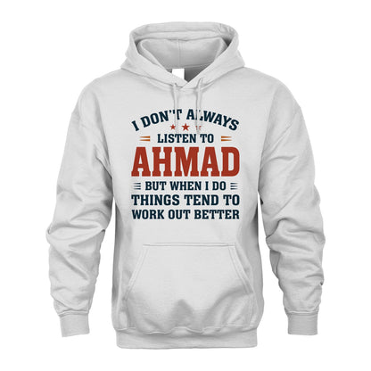 I Don't Always Listen To... AHMAD M1-2