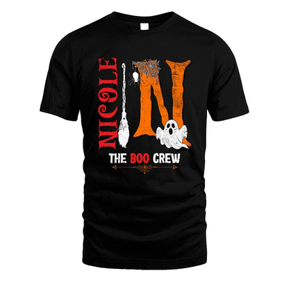 The Boo Crew Halloween With Your Name Shirt NICOLE M1-23