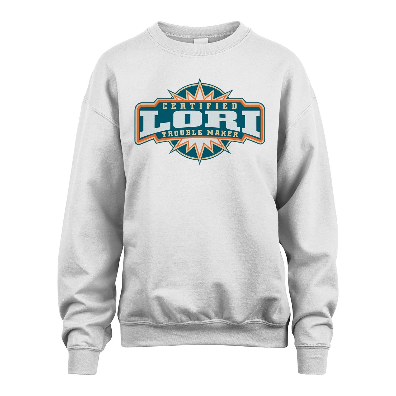 Certified Your Name Trouble Maker Shirt LORI M1-36