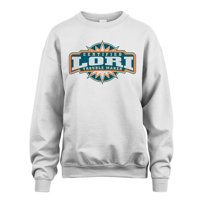 Certified Your Name Trouble Maker Shirt LORI M1-36