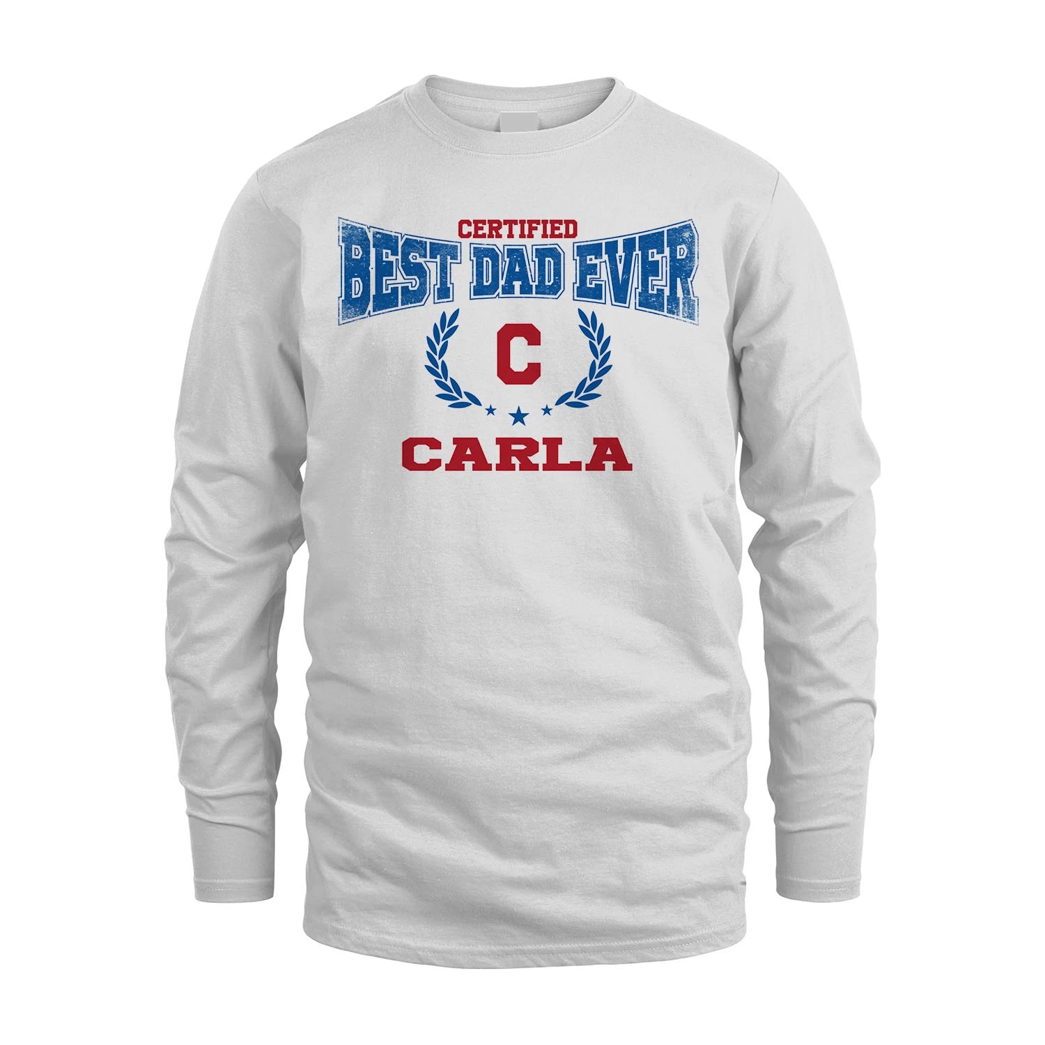 Certified Best Dad Ever Shirt CARLA M1-11
