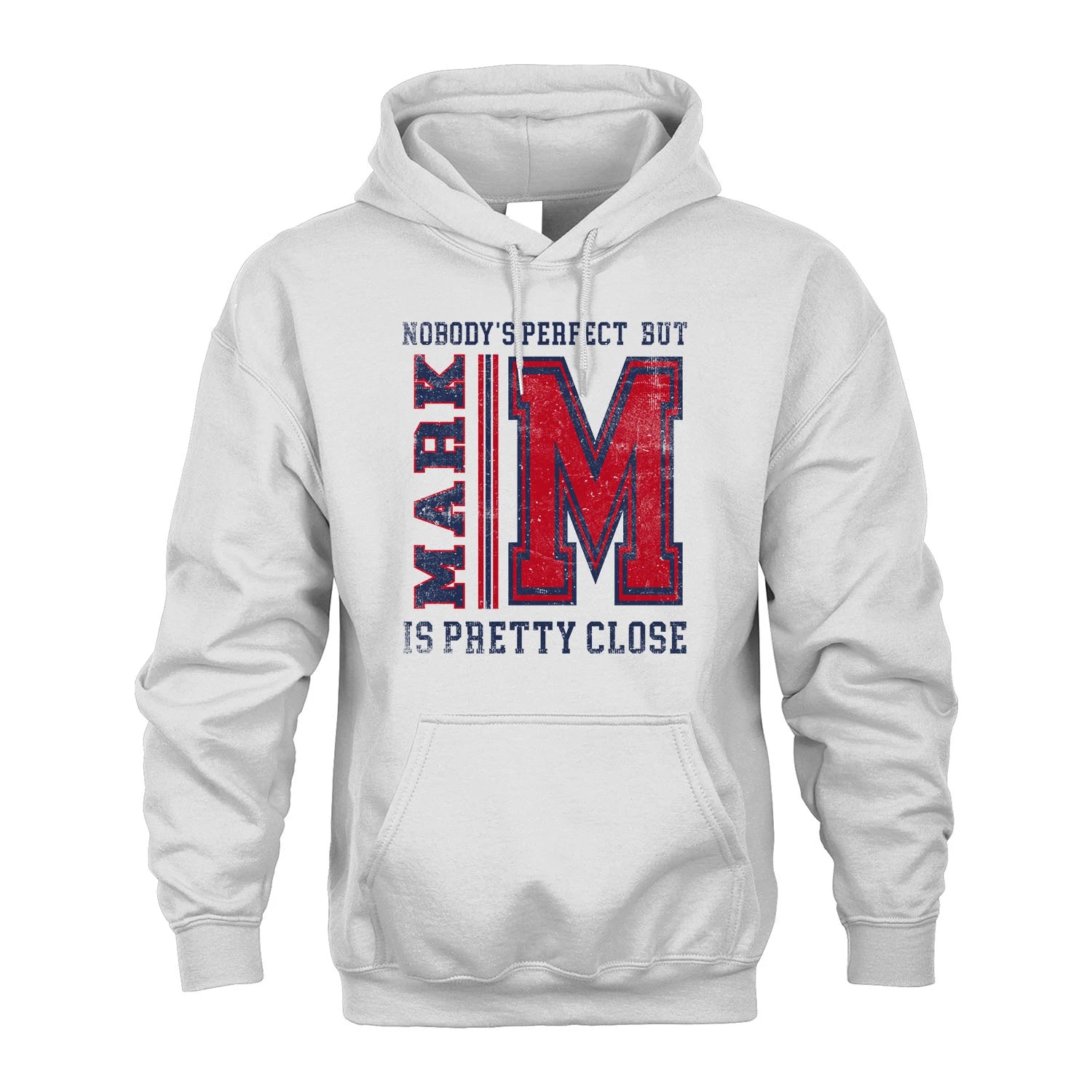 Nobody's Perfect, But Your Name Is Pretty Close MARK M1-21