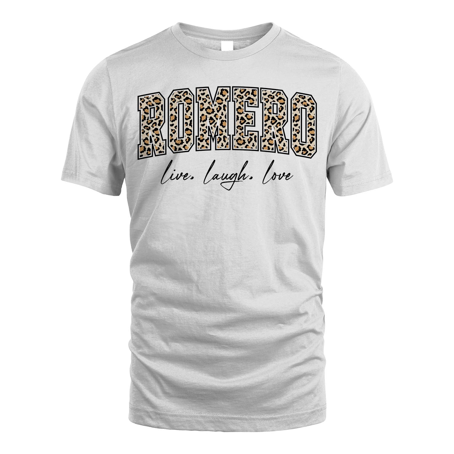 Live Laugh Love Custom Name With Leopard Pattern Shirt ROMERO M1-13