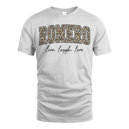 Live Laugh Love Custom Name With Leopard Pattern Shirt ROMERO M1-13