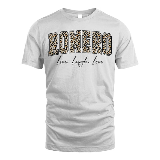 Live Laugh Love Custom Name With Leopard Pattern Shirt ROMERO M1-13
