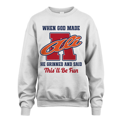 God Made Your Name Custom Shirt ALI M1-16