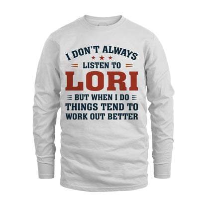I Don't Always Listen To... LORI M1-2