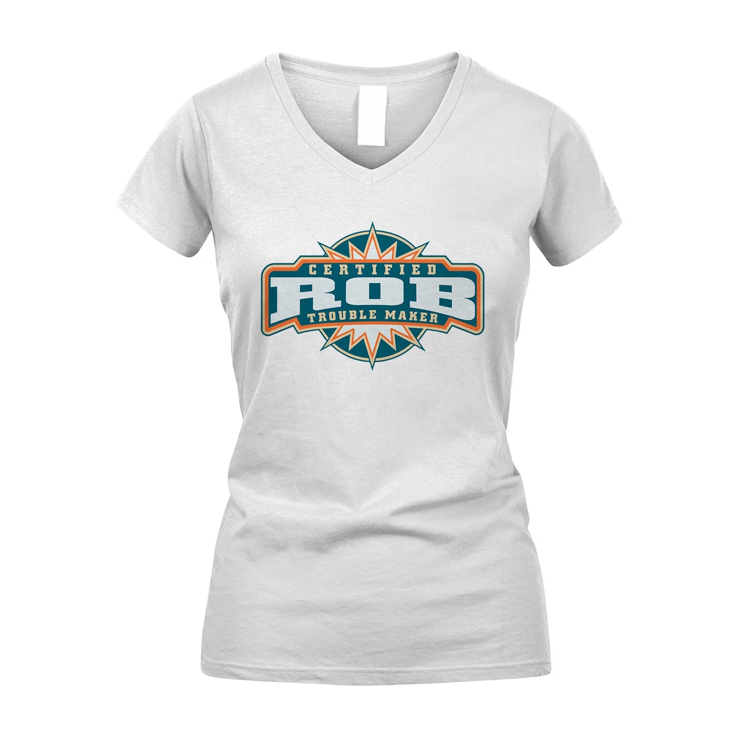 Certified Your Name Trouble Maker Shirt ROB M1-36