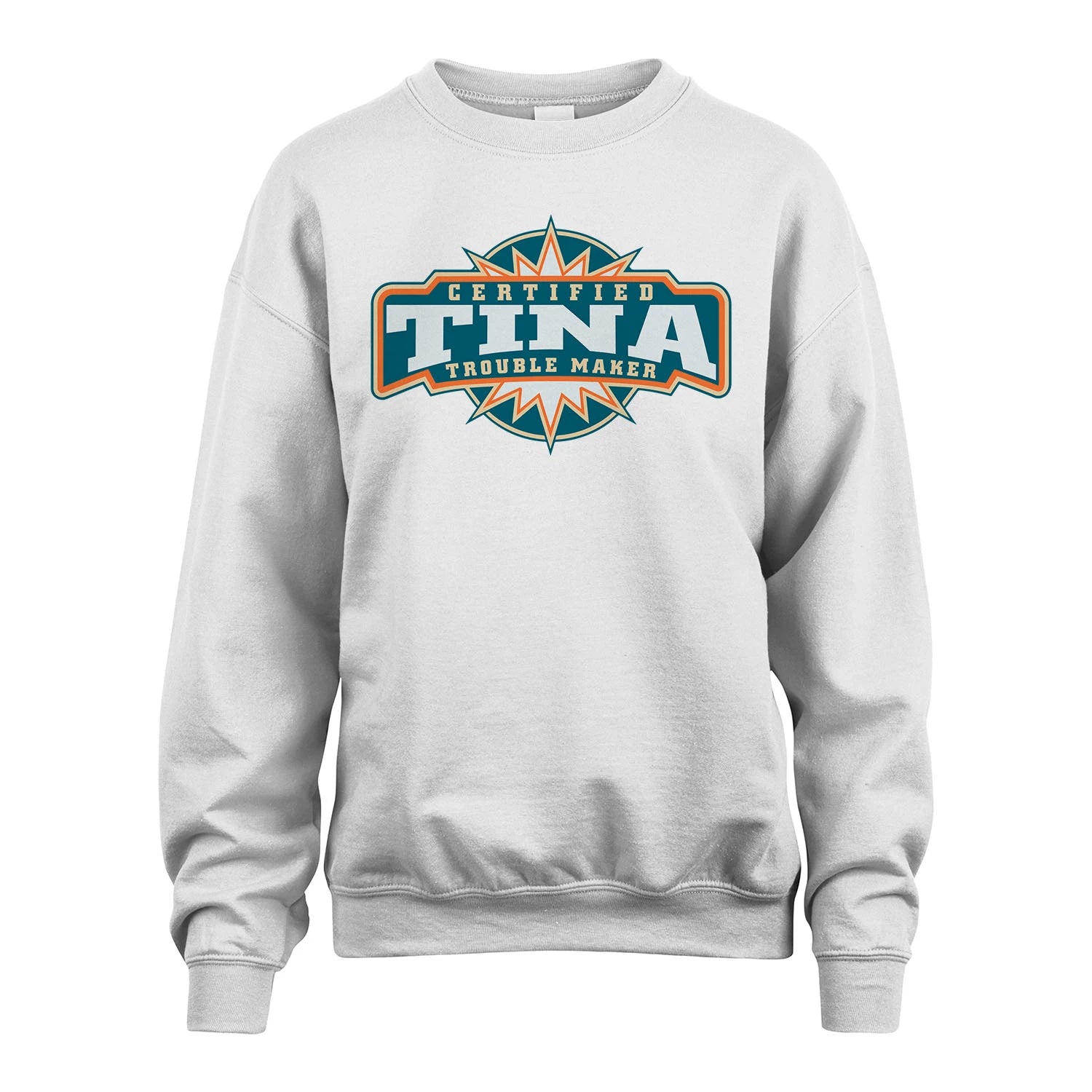 Certified Your Name Trouble Maker Shirt TINA M1-36
