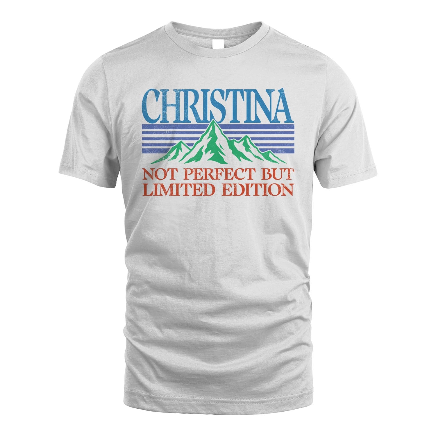 Your Name Not Perfect But Limited Edition Vintage Shirt CHRISTINA M1-38