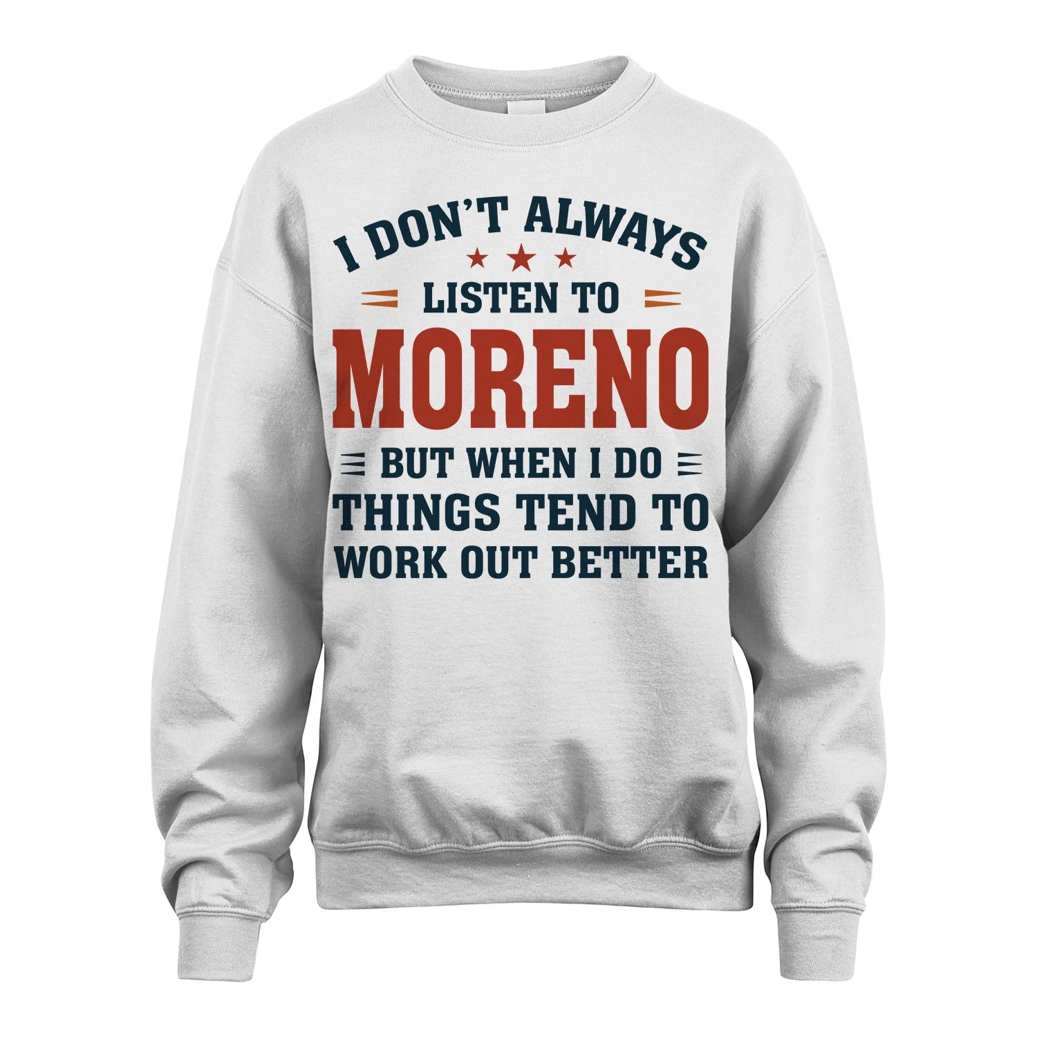 I Don't Always Listen To... MORENO M1-2