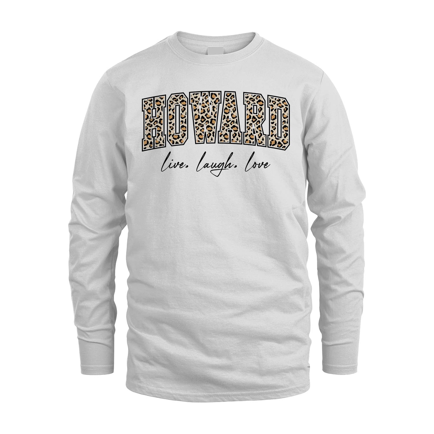 Live Laugh Love Custom Name With Leopard Pattern Shirt HOWARD M1-13