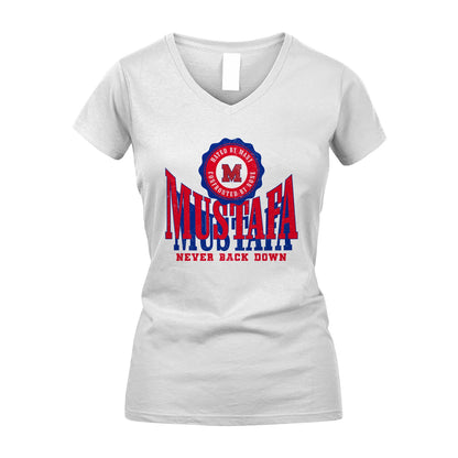 Your Name Never Back Down Shirt MUSTAFA M1-33