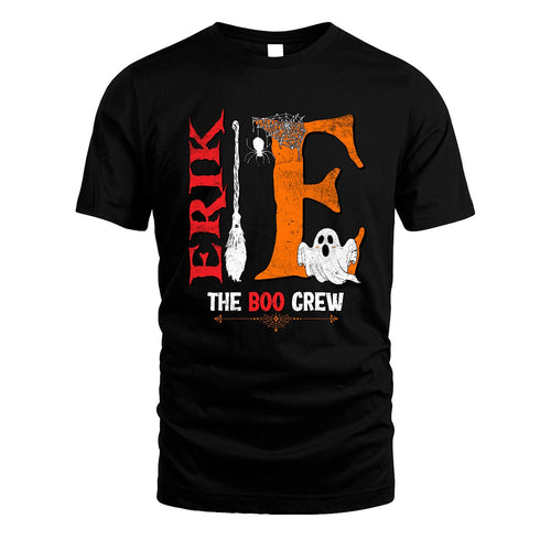 The Boo Crew Halloween With Your Name Shirt ERIK M1-23