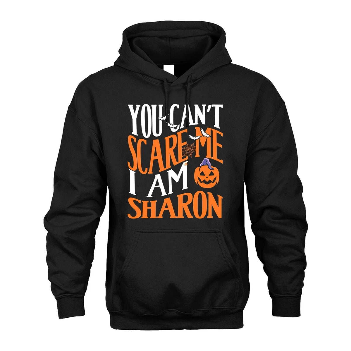 You Can't Scare Me I Am Funny Halloween Shirt SHARON M1-45