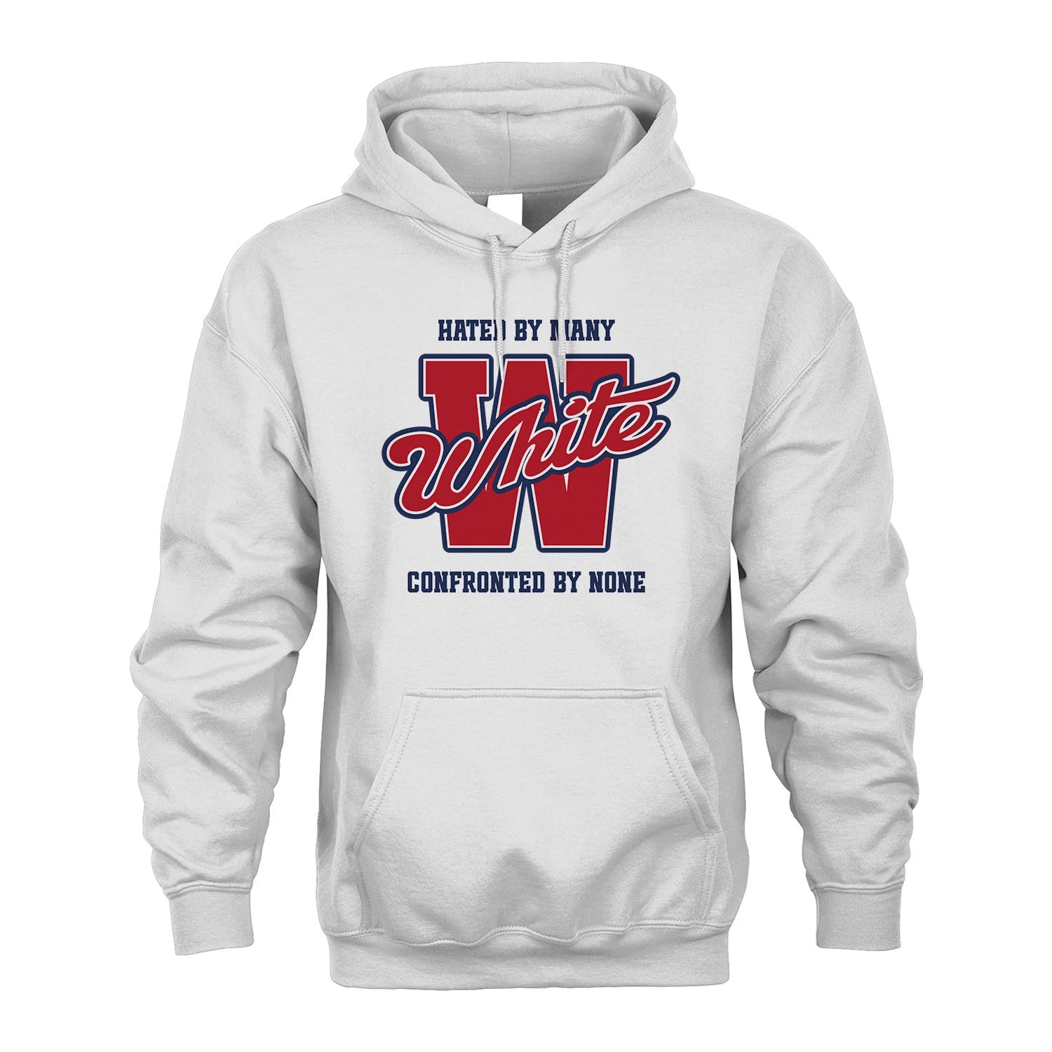 Hated By Many Confronted By None Personalized Name Shirt WHITE M1-8