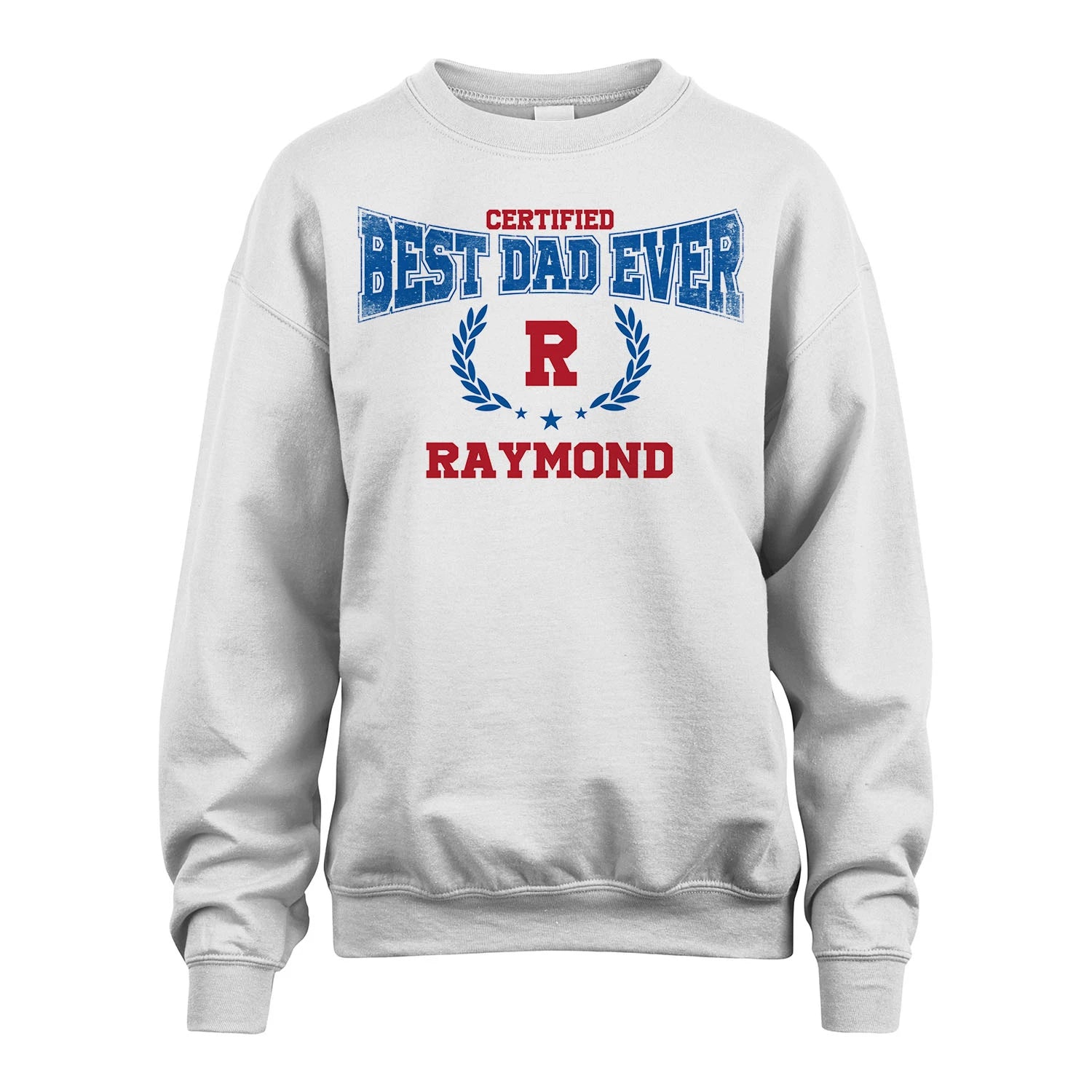 Certified Best Dad Ever Shirt RAYMOND M1-11