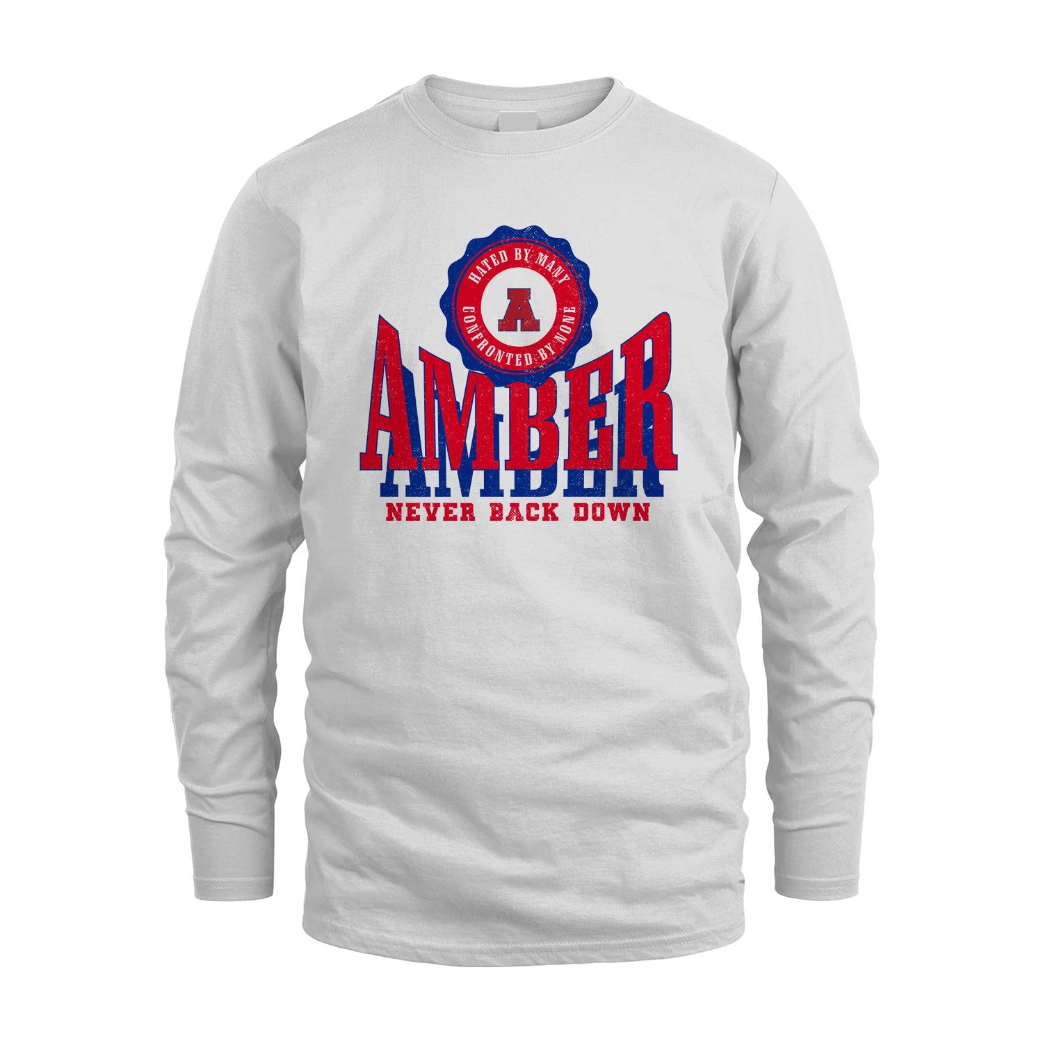 Your Name Never Back Down Shirt AMBER M1-33
