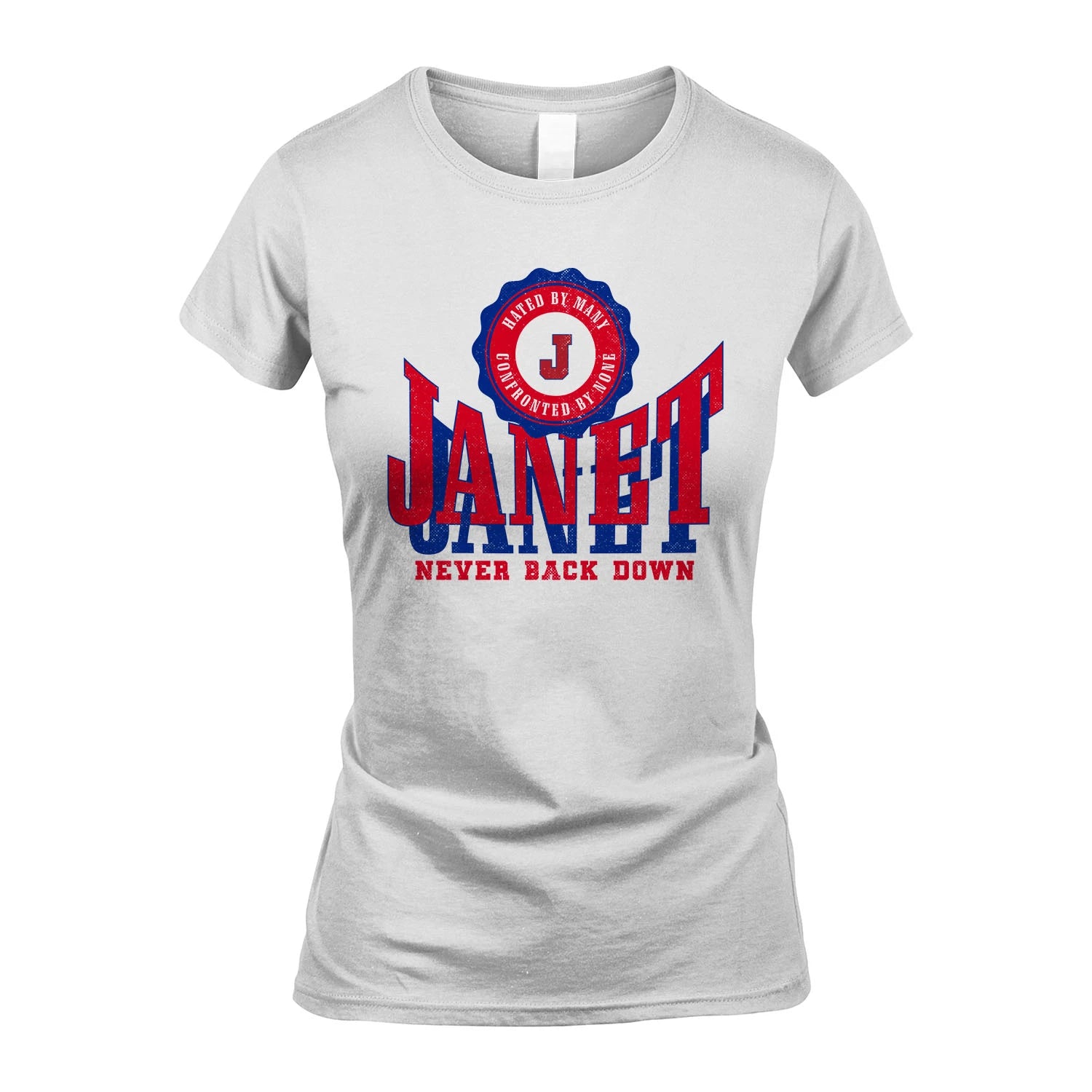 Your Name Never Back Down Shirt JANET M1-33