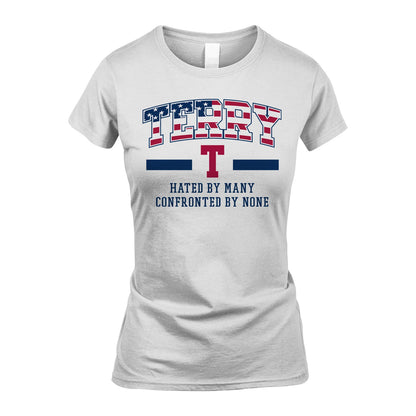 Hated By Many Confronted By None America Shirt TERRY M1-10