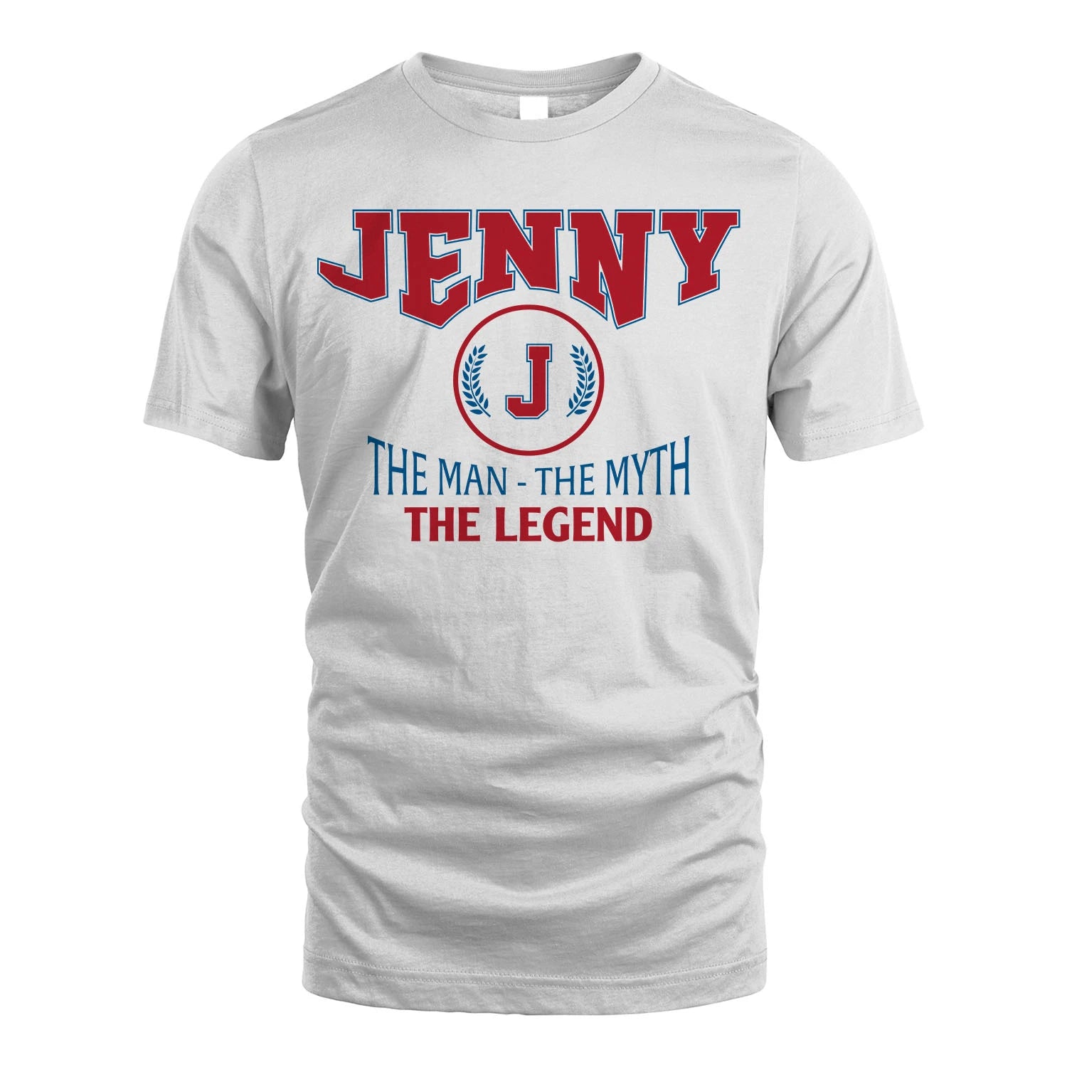The Man The Myth The Legend Jet Style Shirt JENNY M1-9