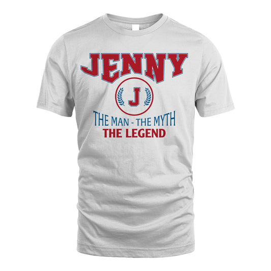 The Man The Myth The Legend Jet Style Shirt JENNY M1-9