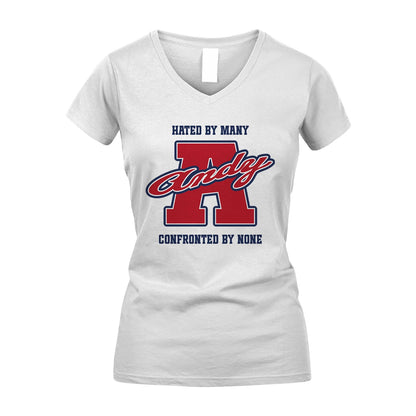 Hated By Many Confronted By None Personalized Name Shirt ANDY M1-8