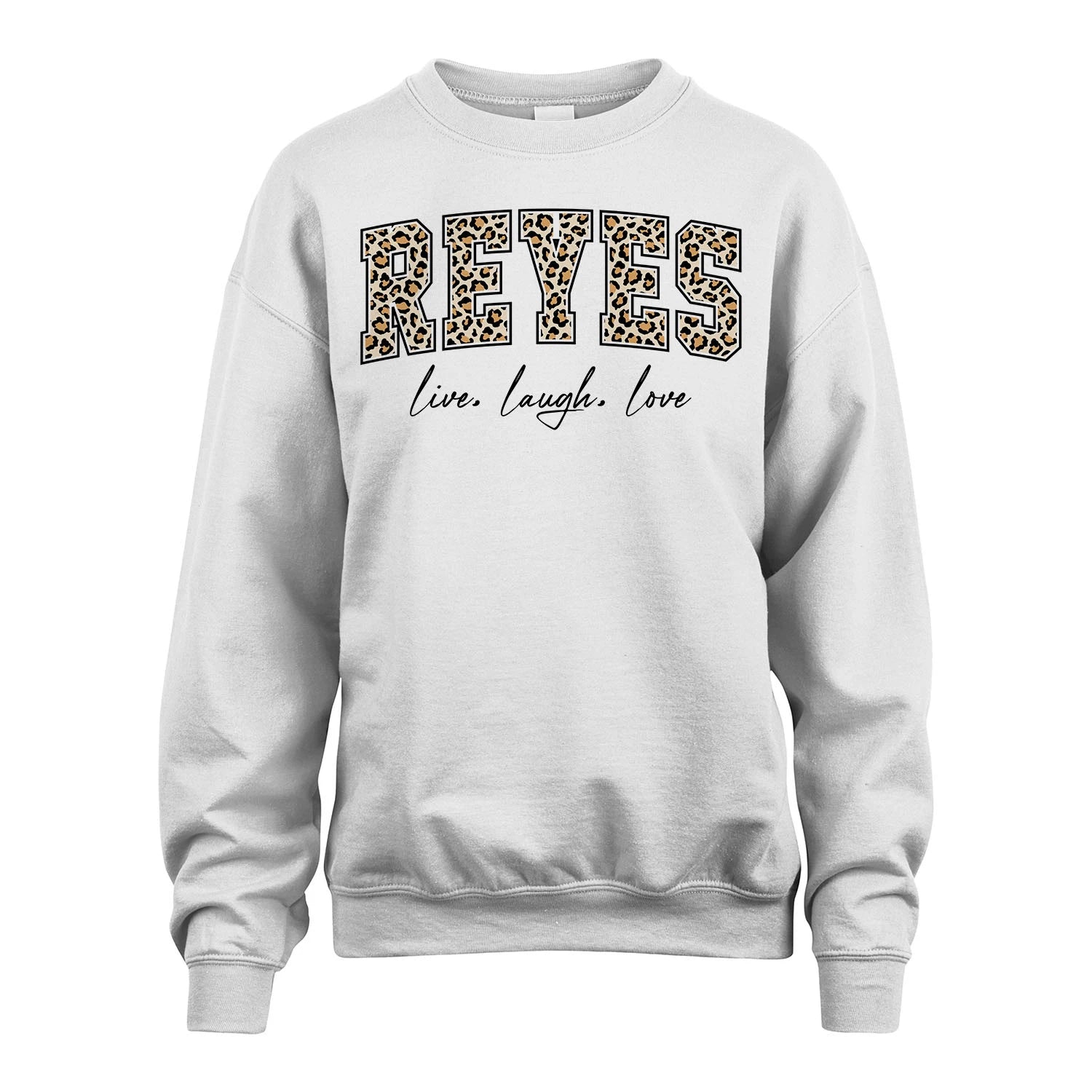 Live Laugh Love Custom Name With Leopard Pattern Shirt REYES M1-13
