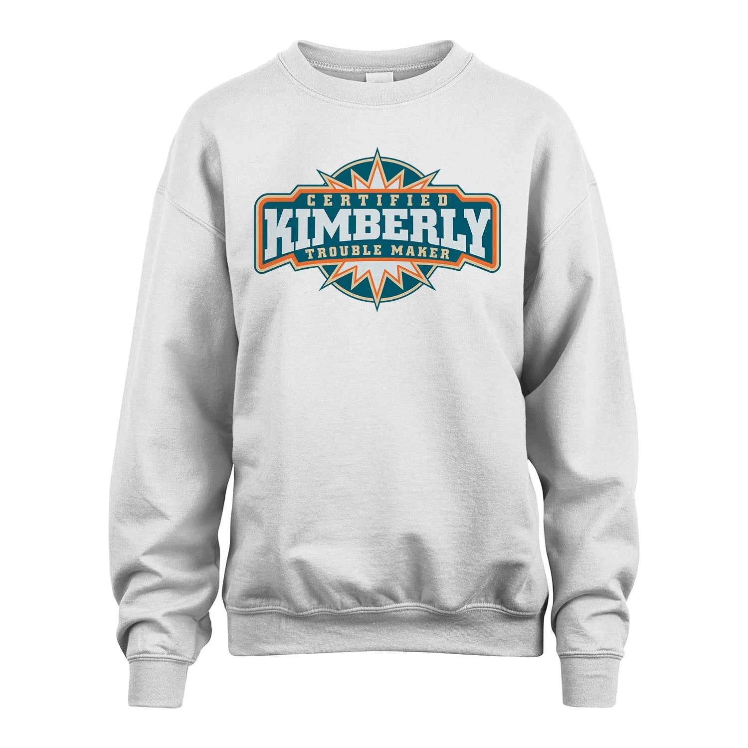 Certified Your Name Trouble Maker Shirt KIMBERLY M1-36