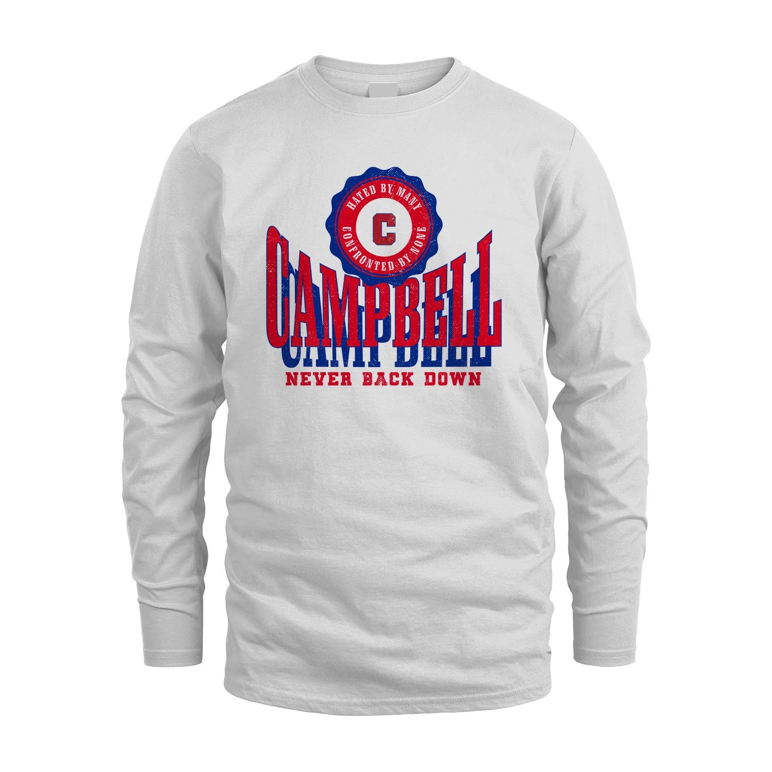 Your Name Never Back Down Shirt CAMPBELL M1-33