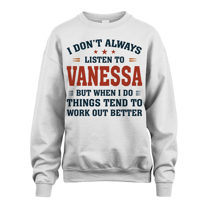 I Don't Always Listen To... VANESSA M1-2