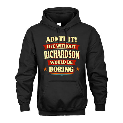 RICHARDSON 13K1-503 Admit It Life Without...