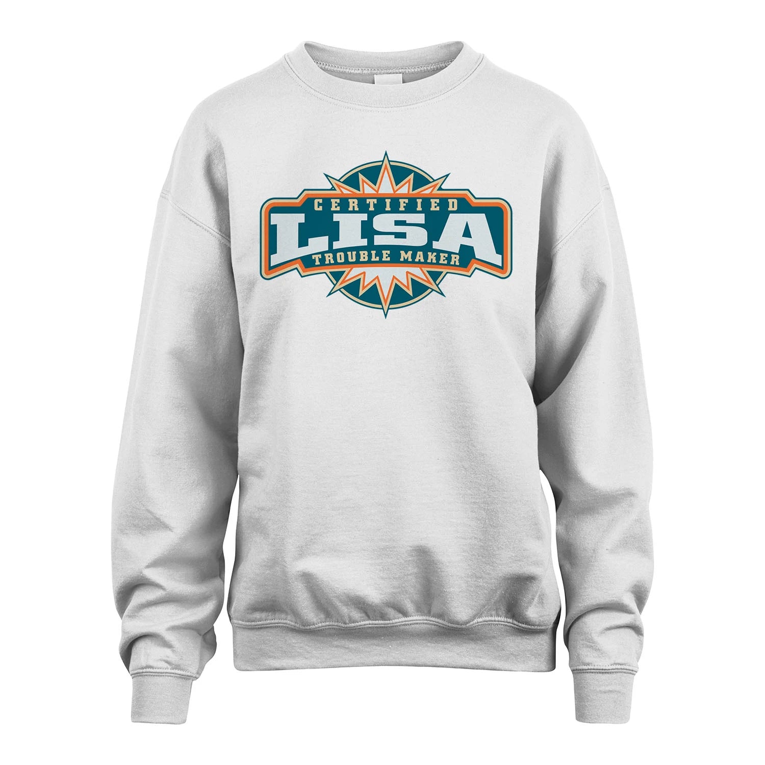 Certified Your Name Trouble Maker Shirt LISA M1-36