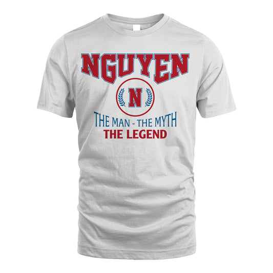 The Man The Myth The Legend Jet Style Shirt NGUYEN M1-9