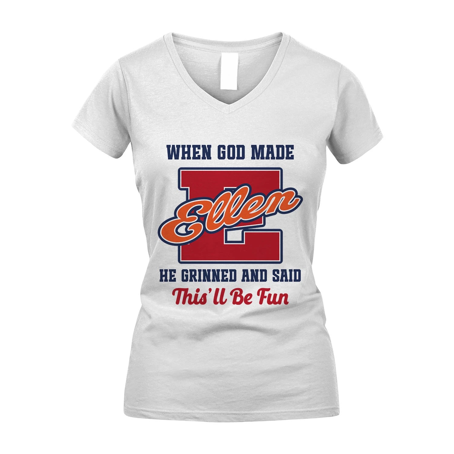 God Made Your Name Custom Shirt ELLEN M1-16