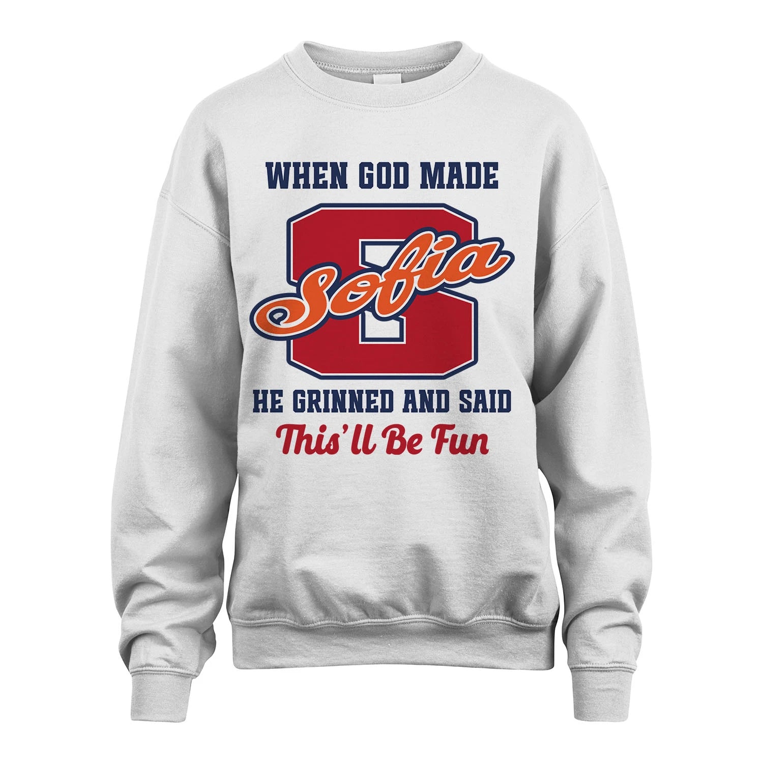 God Made Your Name Custom Shirt SOFIA M1-16
