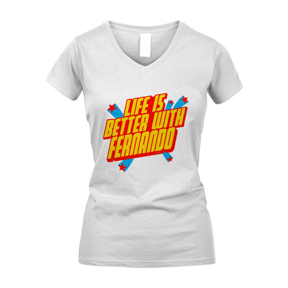 Life Is Better With Your Name Retro Shirt FERNANDO M1-18