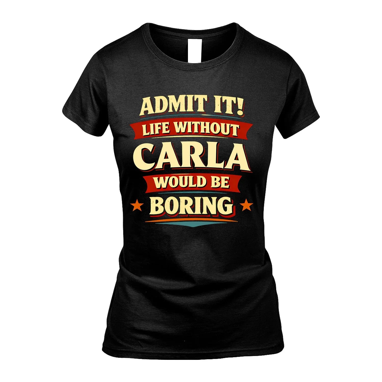 CARLA 13K1-503 Admit It Life Without...