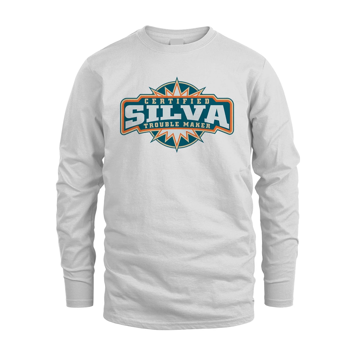 Certified Your Name Trouble Maker Shirt SILVA M1-36